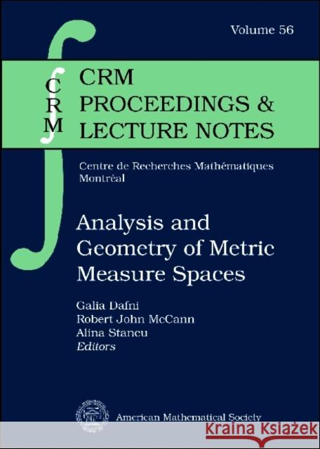 Analysis and Geometry of Metric Measure Spaces : Lecture Notes of the 50th Seminaire de Mathematiques Superieures (SMS), Montreal, 2011
