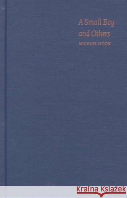 A Small Boy and Others: Imitation and Initiation in American Culture from Henry James to Andy Warhol