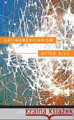 Latinamericanism after 9/11