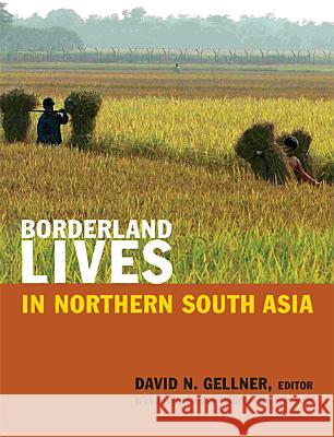 Borderland Lives in Northern South Asia