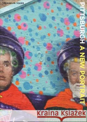 Pittsburgh A New Portrait