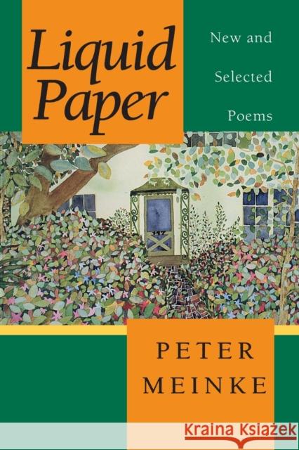 Liquid Paper: New and Selected Poems