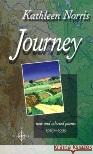 Journey: New And Selected Poems 1969-1999