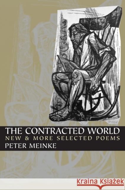 Contracted World, The: New & More Selected Poems