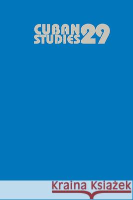 Cuban Studies 29