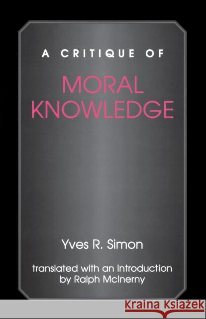 A Critique of Moral Knowledge