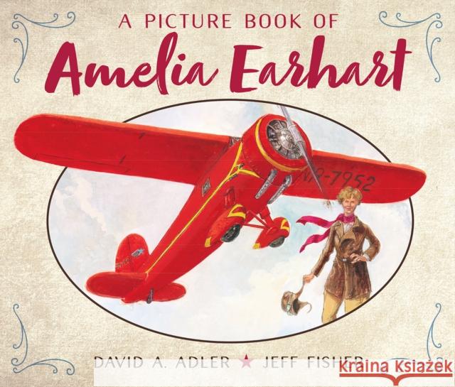 A Picture Book of Amelia Earhart