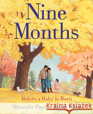 Nine Months: Before a Baby Is Born