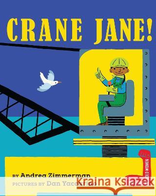 Crane Jane!