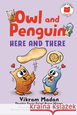 Owl and Penguin: Here and There