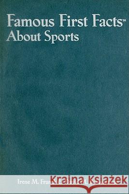 Famous First Facts about Sports: 0