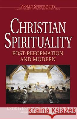 Christian Spirituality: Post Reformation and Modern