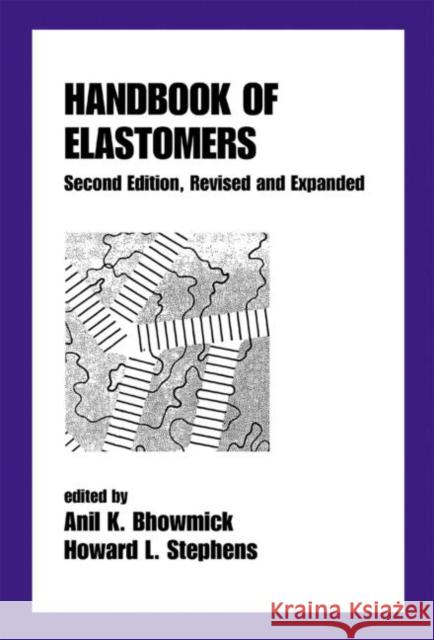 Handbook of Elastomers