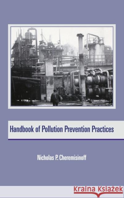 Handbook of Pollution Prevention Practices