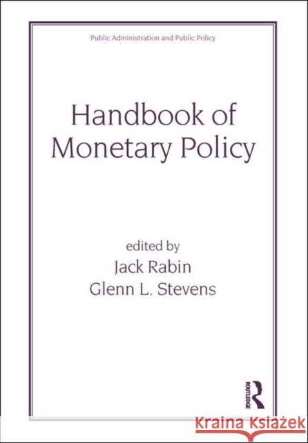 Handbook of Monetary Policy