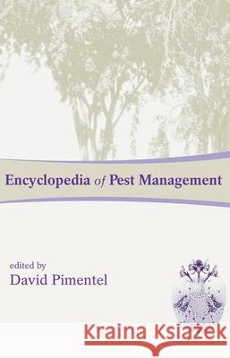 Encyclopedia of Pest Management