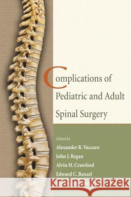 Complications of Pediatric and Adult Spinal Surgery