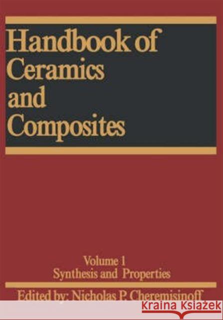 Handbook of Ceramics and Composites: Synthesis and Properties