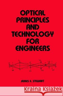 Optical Principles and Technology for Engineers