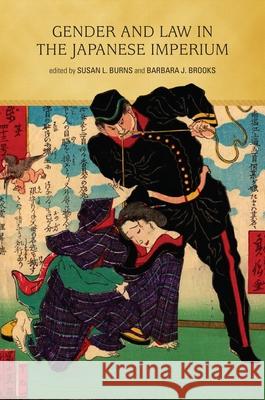 Gender and Law in the Japanese Imperium