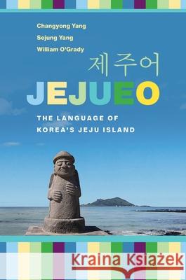 Jejueo: The Language of Korea's Jeju Island