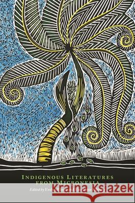 Indigenous Literatures from Micronesia