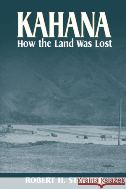 Stauffer: Kahana: How the Land Was