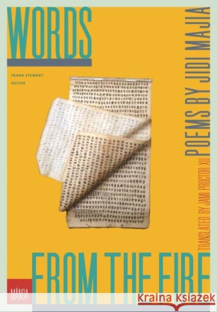 Words from the Fire: Poems by Jidi Majia