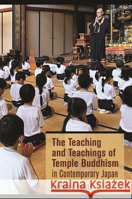 The Teaching and Teachings of Temple Buddhism in Contemporary Japan