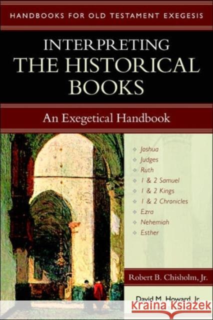 Interpreting the Historical Books: An Exegetical Handbook