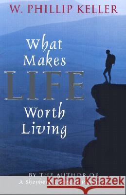 What Makes Life Worth Living