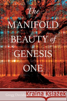 The Manifold Beauty of Genesis One: A Multi-Layered Approach