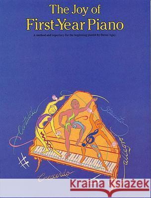 The Joy Of First Year Piano