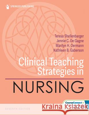 Clinical Teaching Strategies in Nursing