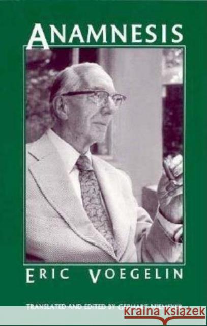 Anamnesis, 6: On the Theory of History and Politics