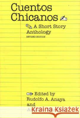 Cuentos Chicanos: A Short Story Anthology (Revised)