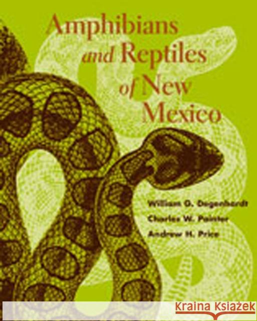 Amphibians and Reptiles of New Mexico