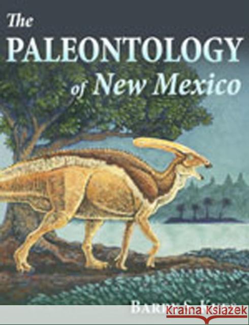 The Paleontology of New Mexico