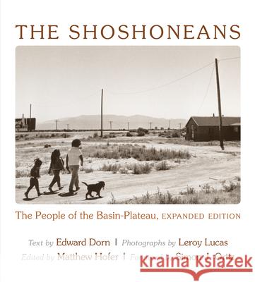 The Shoshoneans: The People of the Basin-Plateau