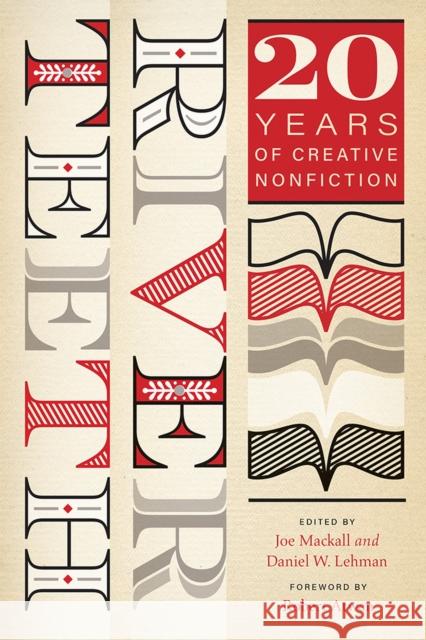 River Teeth: Twenty Years of Creative Nonfiction