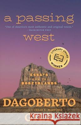 A Passing West: Essays from the Borderlands