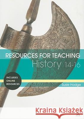 Resources for Teaching History: 14-16