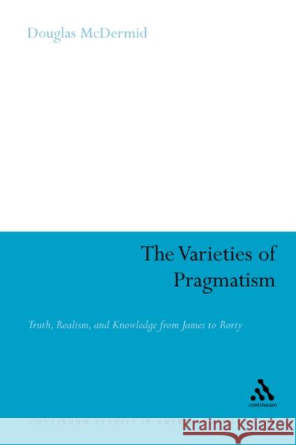 The Varieties of Pragmatism