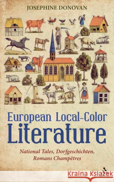 European Local-Color Literature: National Tales, Dorfgeschichten, Romans Champetres