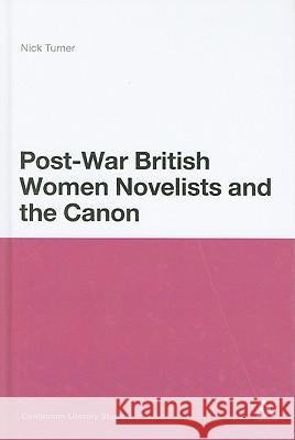 Post-War British Women Novelists and the Canon