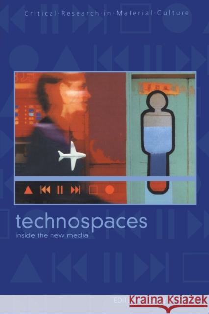 Technospaces