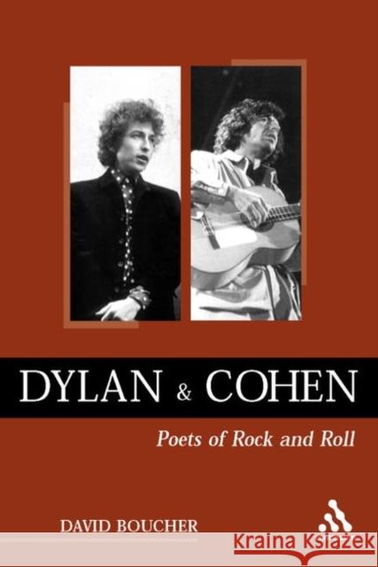 Dylan and Cohen: Poets of Rock and Roll