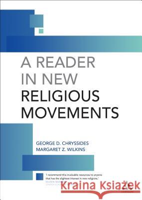 A Reader in New Religious Movements: Readings in the Study of New Religious Movements