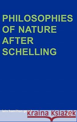 Philosophies of Nature After Schelling