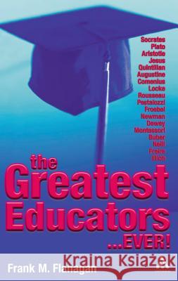 The Greatest Educators Ever
